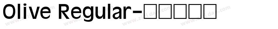 Olive Regular字体转换